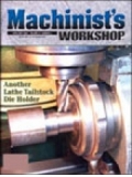 Machinist's Workshop magazine subscription